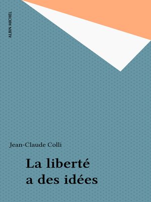 cover image of La liberté a des idées